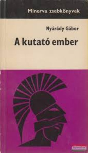 Ny�r�dy G�bor - A kutat� ember