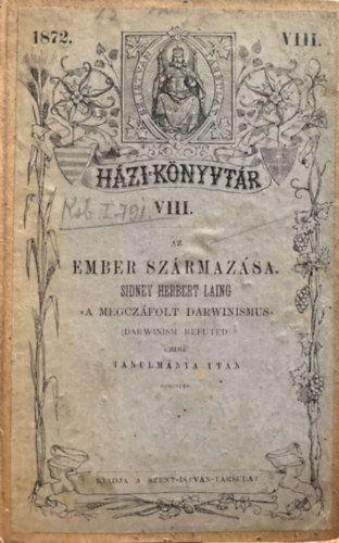 Sidney Herbert Laing - Az ember sz�rmaz�sa 1872.
