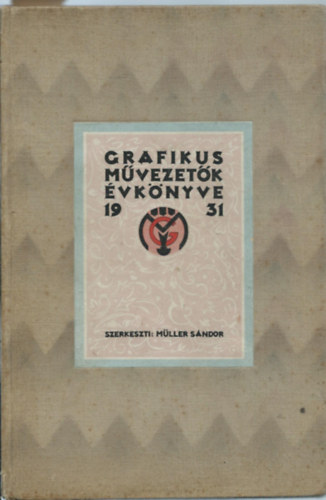 Grafikus mvezetk vknyve 1931 - Els vfolyam