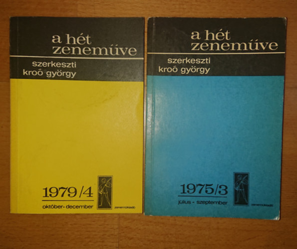 Kro Gyrgy (Szerk.) - 2 ktet A ht zenemve cm sorozatbl: 1975/3; 1979/4