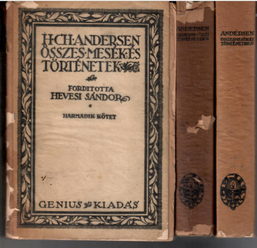 Hans Christian Andresen - Andersen �sszes Mes�k �s T�rt�netek I-III.