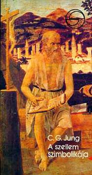 Carl Gustav Jung - A szellem szimbolikája (mérleg)