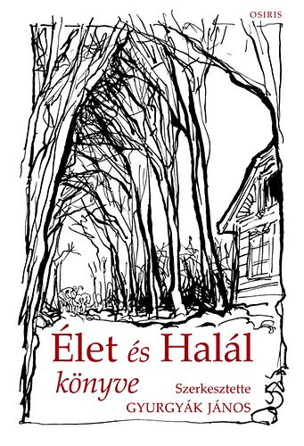 Élet és Halál könyve 1-2.