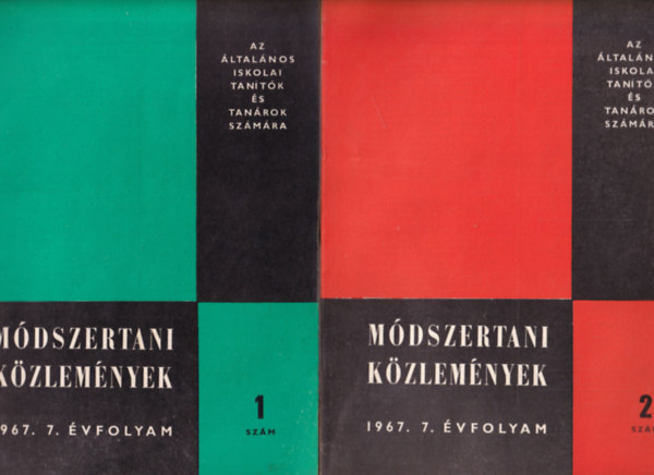 Nmeth Istvn szerk. - Mdszertani kzlemnyek 1967. 7. vfolyam. 1-5. szmok. - (teljes vfolyam)