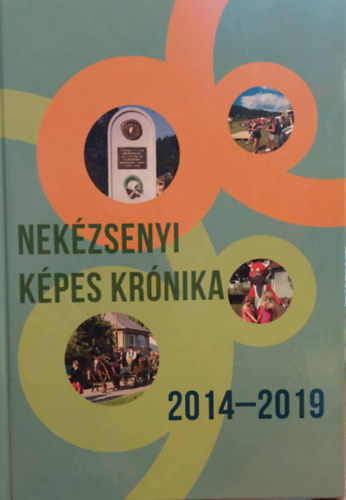 Bánfalvi Lászlóné - Nekézsenyi Krónika 2014-2019