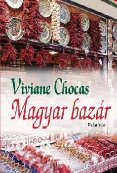 Viviane Chocas - Magyar bazr