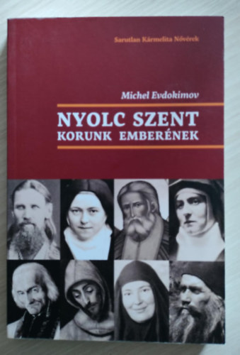 Michel Evdokimov - Nyolc szent korunk embernek