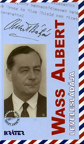 Turcsny Pter  (szerk.) - Wass Albert levelesldja