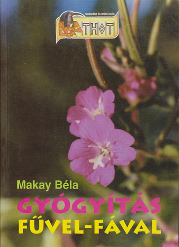 Makay B�la - Gy�gy�t�s f�vel-f�val