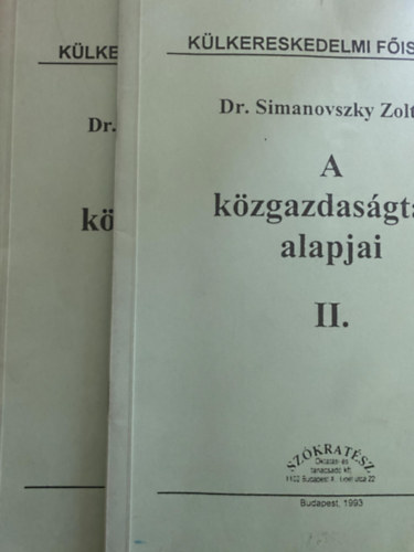 Dr. Simanovszky Zoltn - A kzgazdasgtan alapjai I-II.