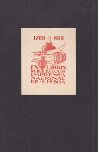 Ex Libris da Biblioteca da Imprensa Nacional de Lisboa 1768 - 1923 (eredeti nyomat)