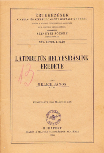 Melich Jnos - Latinbets helyesrsunk eredete