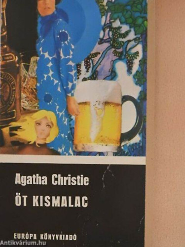 Agatha Christie - Öt kismalac