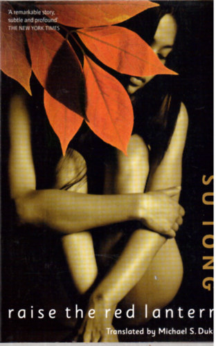Su Tong - Raise the red Lantern