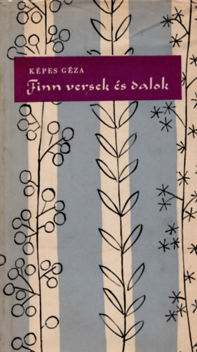 K�pes G�za - Finn versek �s dalok