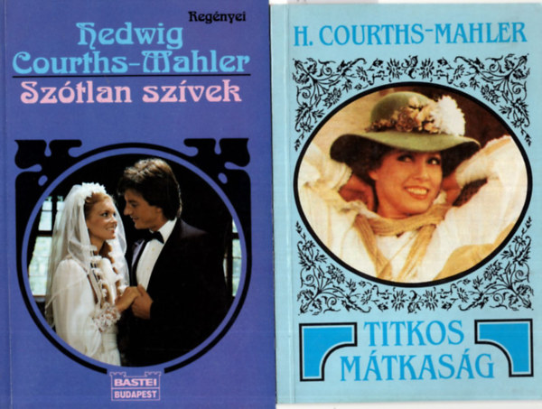 Hedwig Courths-Mahler - 3  db Hedwig Courths-Mahler knyv ( egytt ) 1. A titkos mtkasg, 2. Szigethercegn, 3. Sztlan szvek