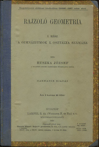 Huszka Jzsef - Rajzol Geometria I. rsz - A gimnziumok I. osztlya szmra
