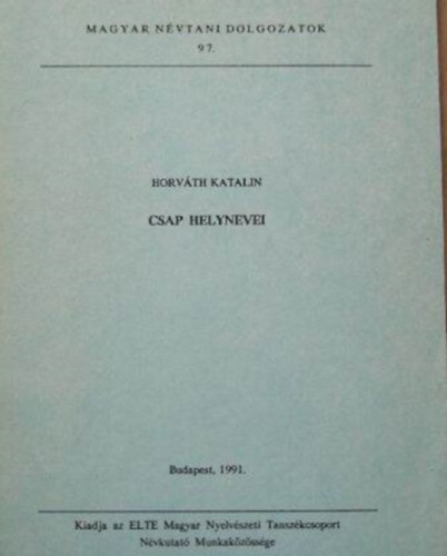 Horv�th Katalin - Csap helynevei