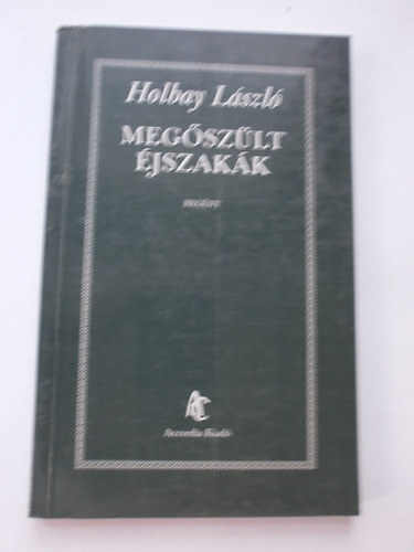 Holbay Lszl - Megszlt jszakk