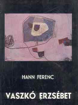 Hann Ferenc - Vaszk Erzsbet