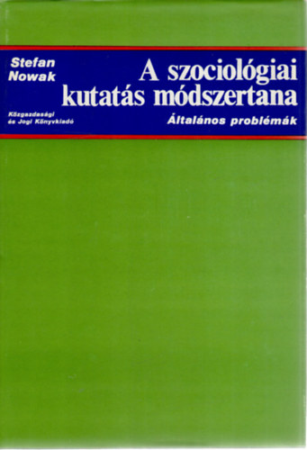 Stefan Nowak - A szociol�giai kutat�s m�dszertana