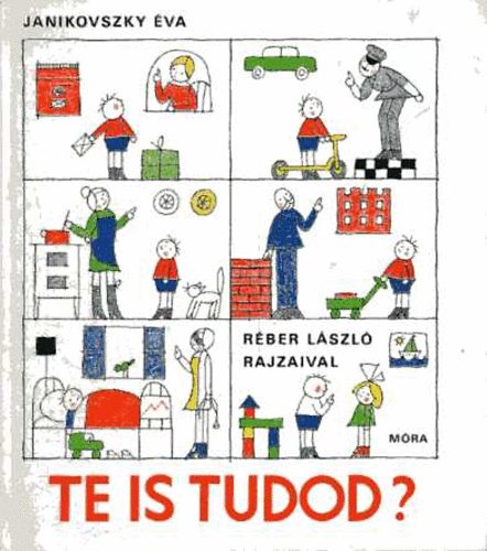 Janikovszky �va - Te is tudod?