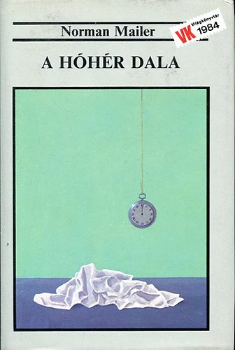 Norman Mailer - A hhr dala II.