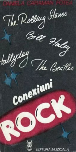 Daniela Caraman Fotea - Conexiuni Rock