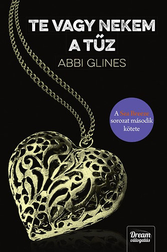 Abbi Glines - Te vagy nekem a tz