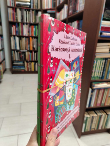 Krsin Takcs Elvira Lzr Endrn - Karcsonyi varzslatok 1-2.