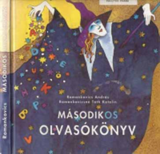 Romankovicsn� T�th Katalin Romankovics Andr�s - M�sodikos olvas�k�nyv