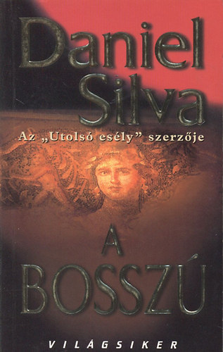Daniel Silva - A bossz� (Silva)
