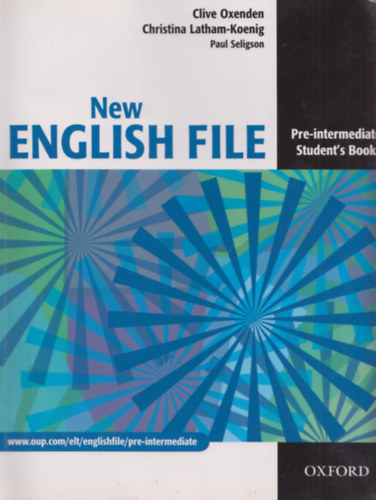 Clive Oxegen - Christina Latham-Koenig - Paul Seligson - New English File - Pre-Intermediate Student's Book