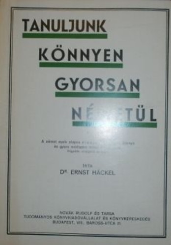 H�ckel - Halad�k sz�m�ra (Tanuljunk k�nnyen, gyorsan n�met�l!)