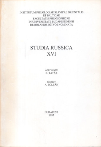 B.-A. Zolt�n Tat�r - Studia russica XVI