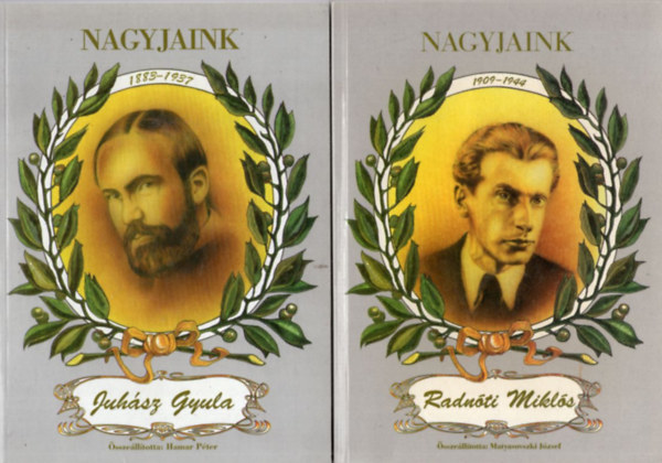 Matyasovszki J�zsef (�ssze�ll.) - 2 db �letrajzi k�nyv: Radn�ti Mikl�s + Juh�sz Gyula