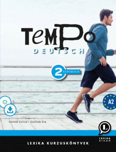 Dmk Szilvia Gottlieb va - Tempo Deutsch 2 - Kursbuch A2