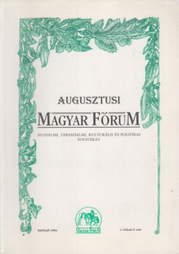 Magyar Frum 1993/8-12. szmok (5 db. lapszm)