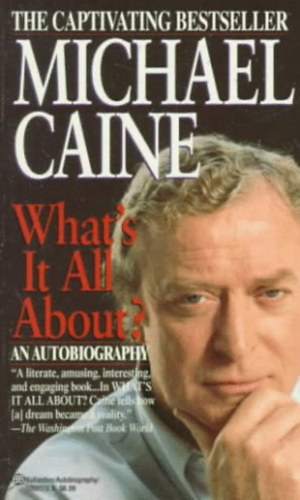 Michael Caine - WHAT'S IT ALL ABOUT