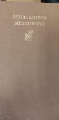 Petőfi Sándor - Petőfi Sándor költeményei