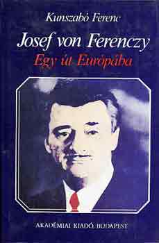 Kunszab Ferenc - Josef von Ferenczy-Egy t eurpba