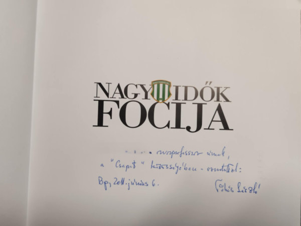 Kató Lenke - Nagy idők focija- Bemutatóalbum a 100 éves NAC tiszteletére rendezett focigáláról