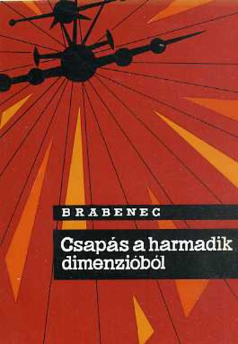 Brabenec - Csap�s a harmadik dimenzi�b�l