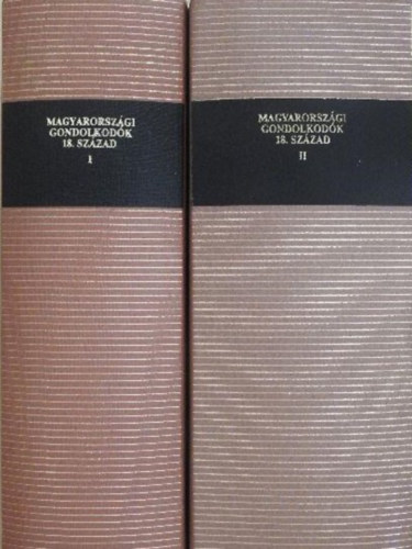 Magyarorsz�gi gondolkod�k 18. sz�zad I-II.