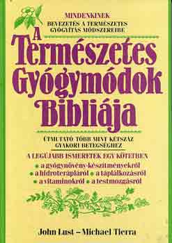 John-Tierra, Michael Lust - Termszetes gygymdok Biblija