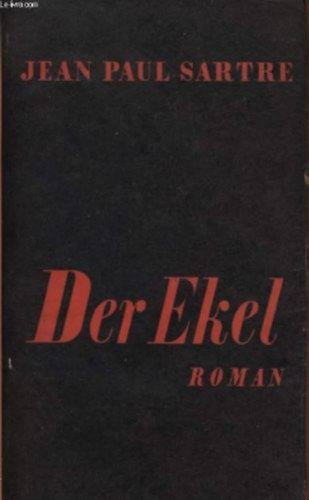 Jean-Paul Sartre - Der Ekel