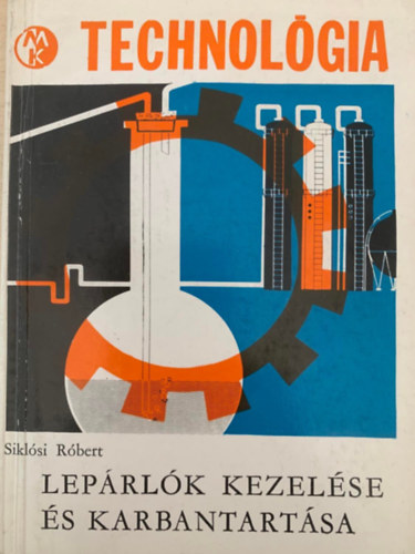Siklsi Rbert - Leprlk kezelse s karbantartsa