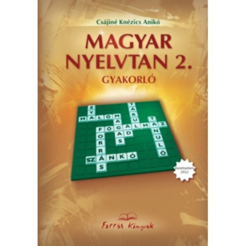 Cs�jin� Kn�zics Anik� - Magyar nyelvtan 2. gyakorl�