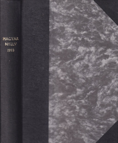Juhász Dezső (szerk.) - Magyar nyelv 1993. - Teljes évfolyam