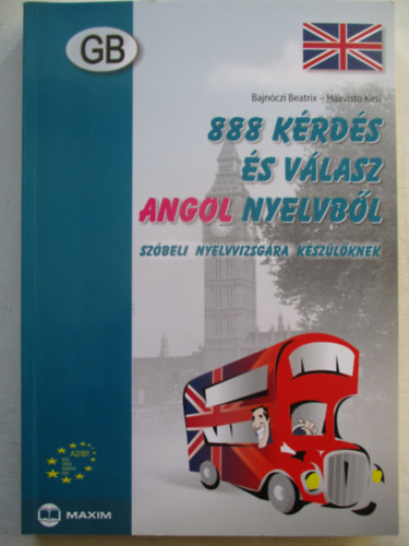 Bajnóczi; Kirsi - 888 kérdés és válasz angol nyelvből